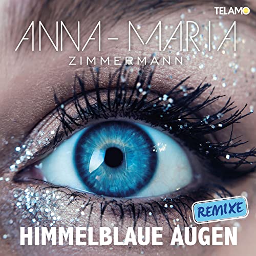 Anna Maria Zimmermann Himmelblaue Augen